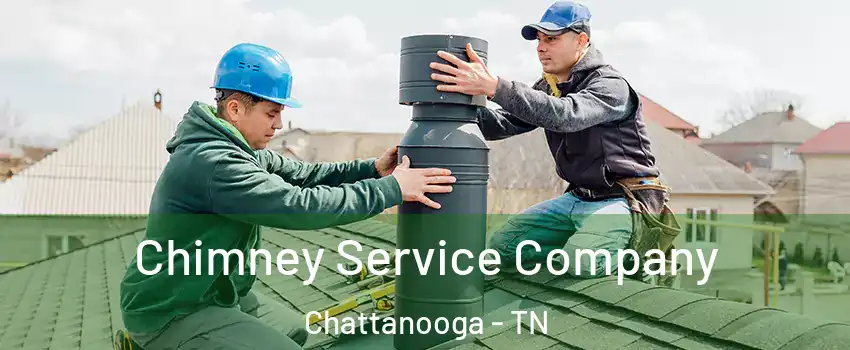  Chimney Service Company Chattanooga - TN